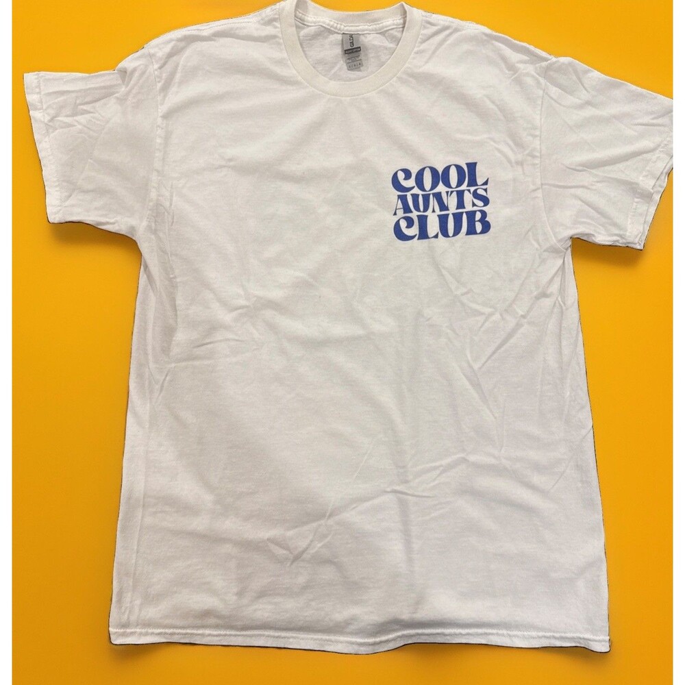 Cool Aunts Club TShirt Gildan Size Large White Good Used Condition
